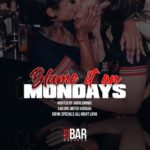 Blame It On Mondays