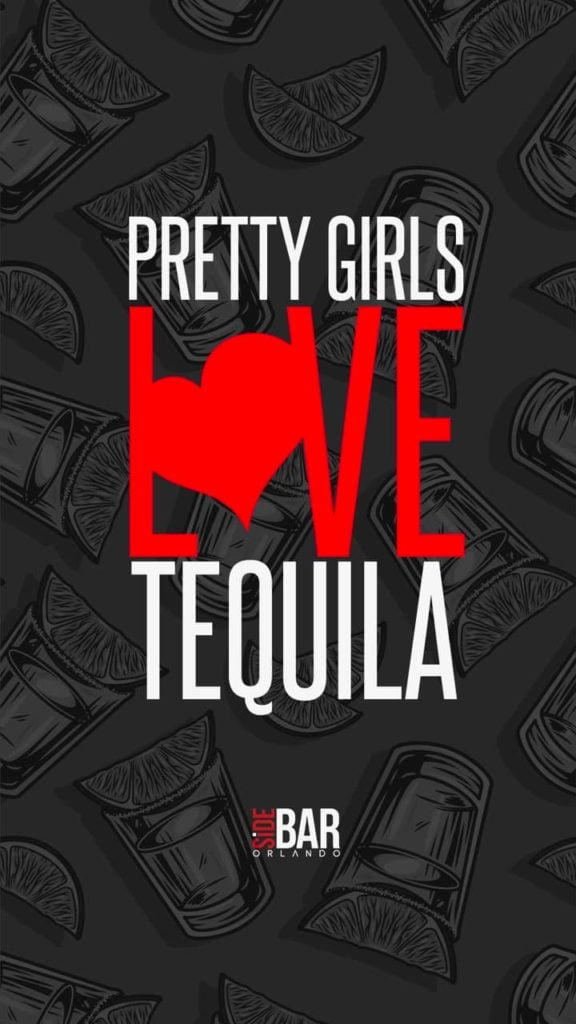 Pretty Girls Love Tequila